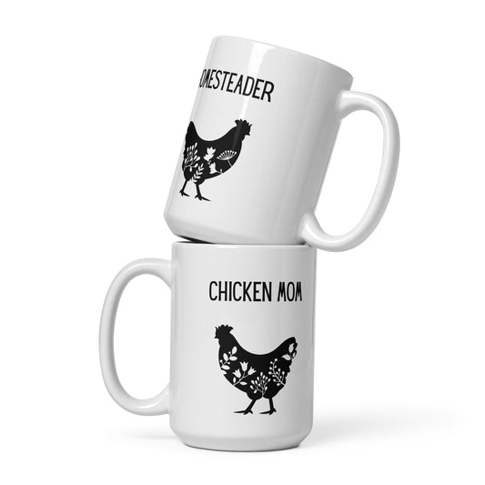 Chicken Mom / Homesteader Mug